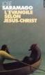 L'�vangile selon J�sus-Christ de Jos� Saramago